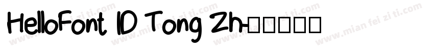 HelloFont ID Tong Zh字体转换